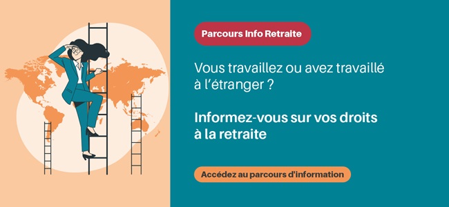 Lien vers le parcours Info Retraite sur l'expatriation